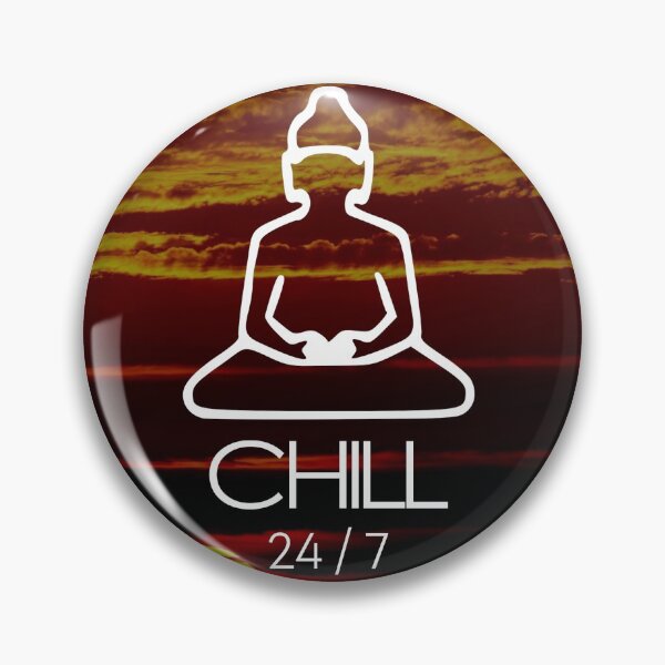 Item preview, chill 24/7 designed and sold by KarmaRoots.