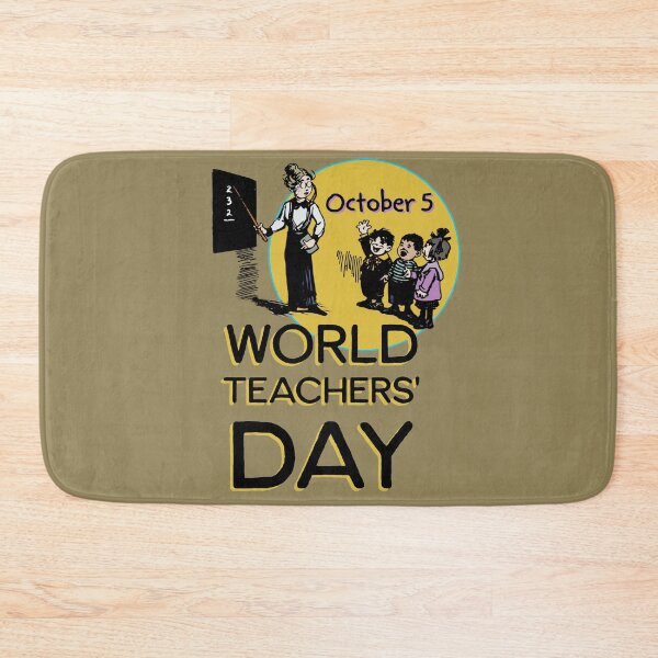 Item preview, World Teachers' Day designed and sold by sandpiperstudio.