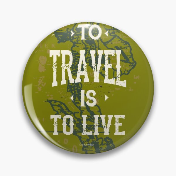 Item preview, To Travel is to Live (olive) designed and sold by groovygear.