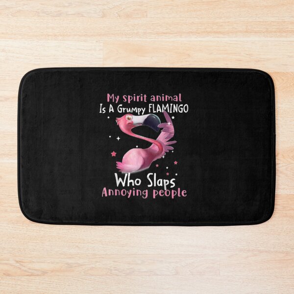 Item preview, My-Spirit-Animal-Is-A-Grumpy-Flamingo designed and sold by erinstomberg.