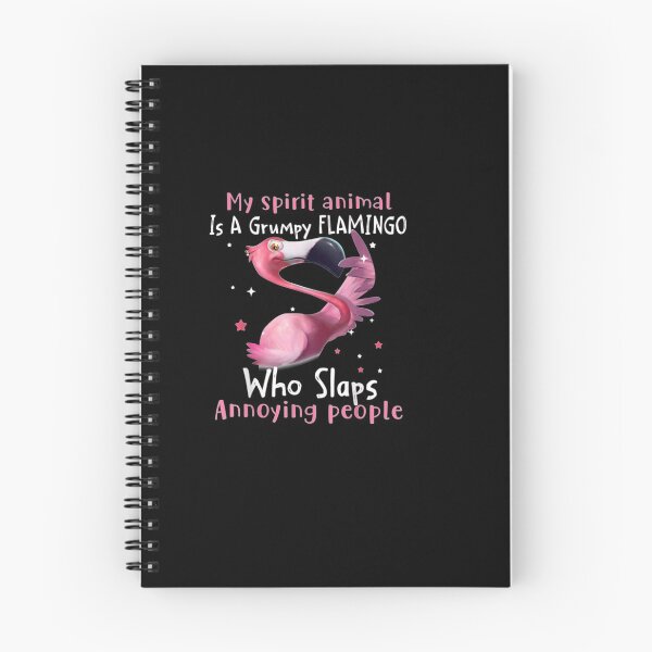 Item preview, My Spirit Animal Is A Grumpy Flamingo designed and sold by christyruffin.