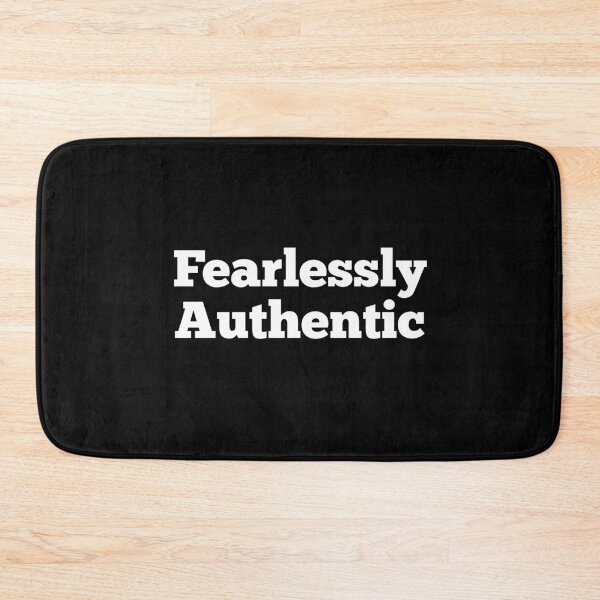 Item preview, Fearlessly Authentic designed and sold by So Witcasm ?.