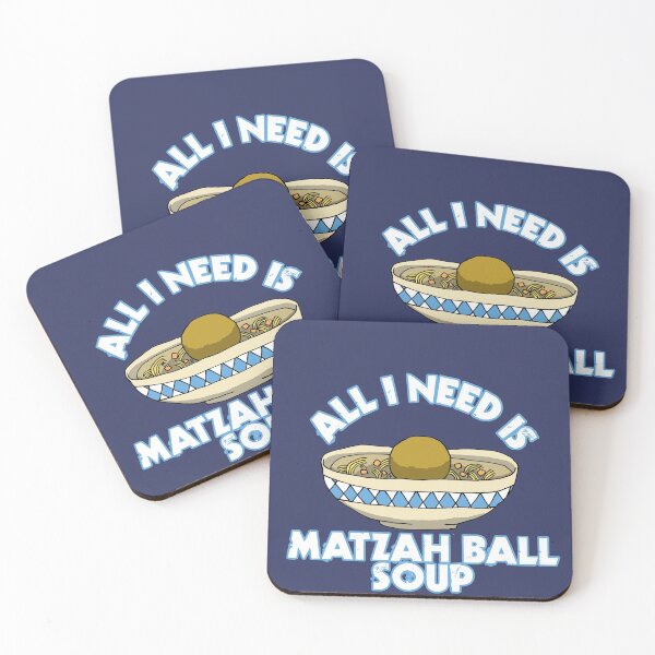 Item preview, All I Need Is Matzah Ball Soup designed and sold by Chubuter.