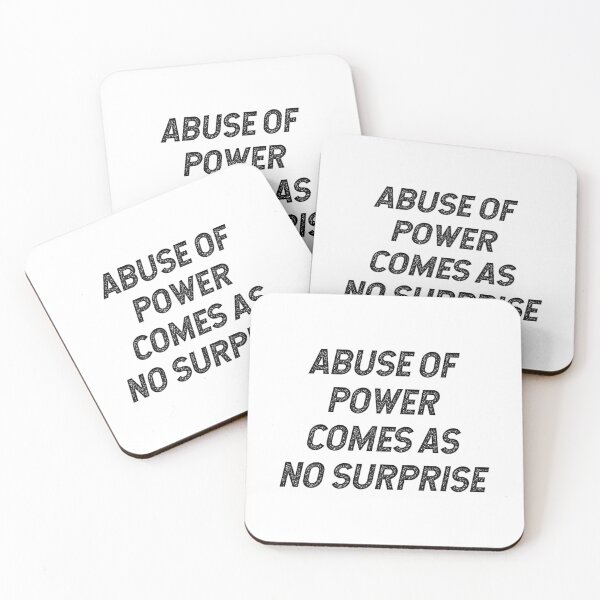 Item preview, 1 abuse of power comes as no surprise black designed and sold by humairasani.