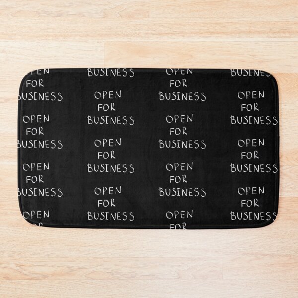 Item preview, Motivation phrase, open for business, affirmation.  designed and sold by brnlz.