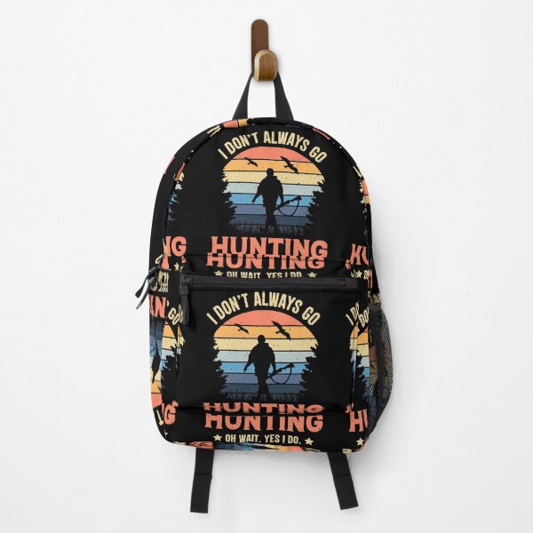 Item preview, I Don't Always Go Hunting Oh Wait Yes I Do Retro Vintage designed and sold by RedQuality.