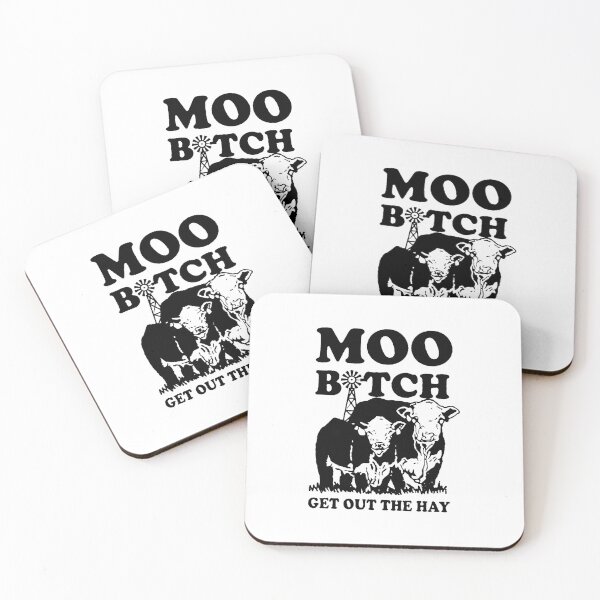 Item preview, Moo Bitch Get Out The Hay designed and sold by erinstomberg.