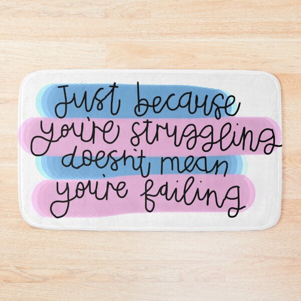 Item preview, Struggling isn’t failing designed and sold by Roisin678.