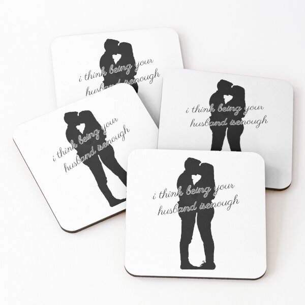Item preview, I Think Being Your Husband Is Enough designed and sold by MAMEplace.