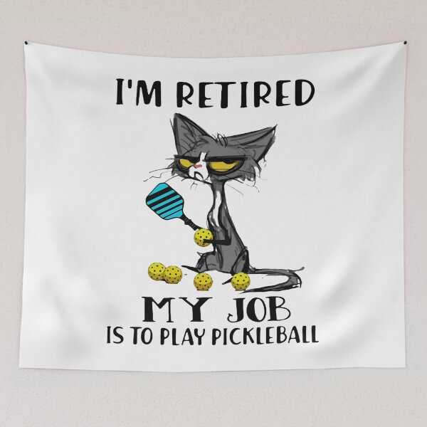 Item preview, CAT I'M RETIRED MY JOB IS TO PLAY PICKLEBALL designed and sold by TALIA-ETHER.