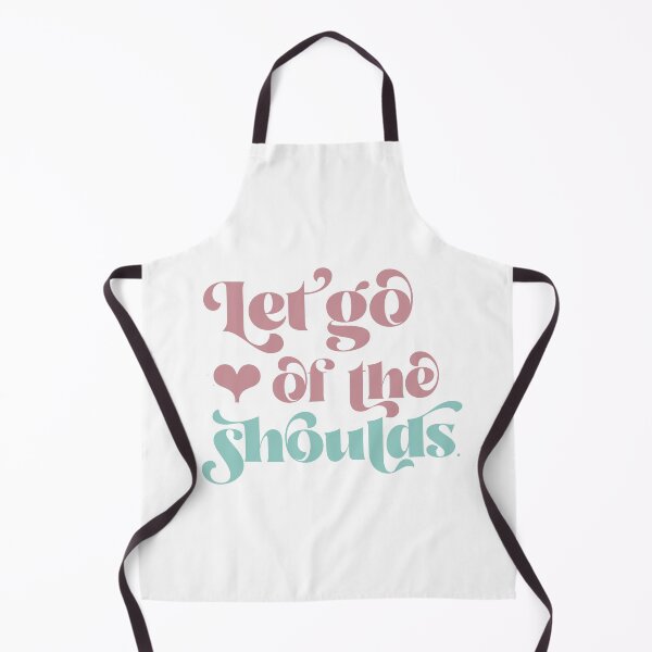 Item preview, Let go of the shoulds designed and sold by squishyrainbow.