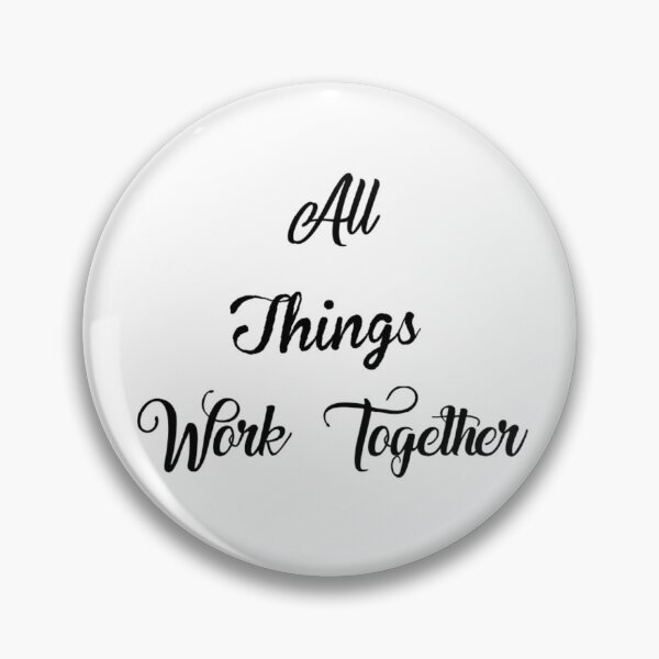 Item preview,  All things work together designed and sold by ActRightToday.