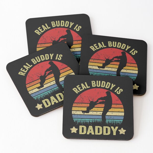 Item preview, Real Buddy Is My Daddy Vintage Design designed and sold by MinsND.