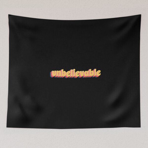 Item preview, Unbelievable designed and sold by inbythin.