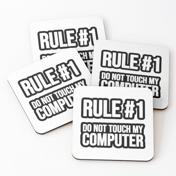 Item preview, Rule # 1 - Do not touch my computer designed and sold by TopsellerShirts.