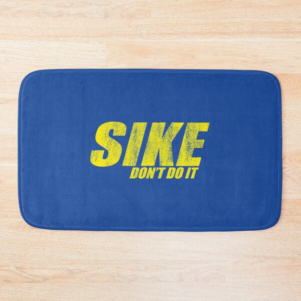 Item preview, SIKE DONT DO IT! - Diary of a Wimpy Kid designed and sold by BetterLeo.