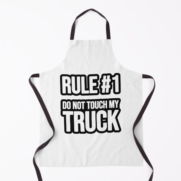 Item preview, Rule # 1 - Do not touch my truck designed and sold by TopsellerShirts.