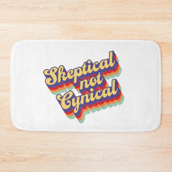 Item preview, Skeptical not Cynical Old School  designed and sold by PotentQuotable.