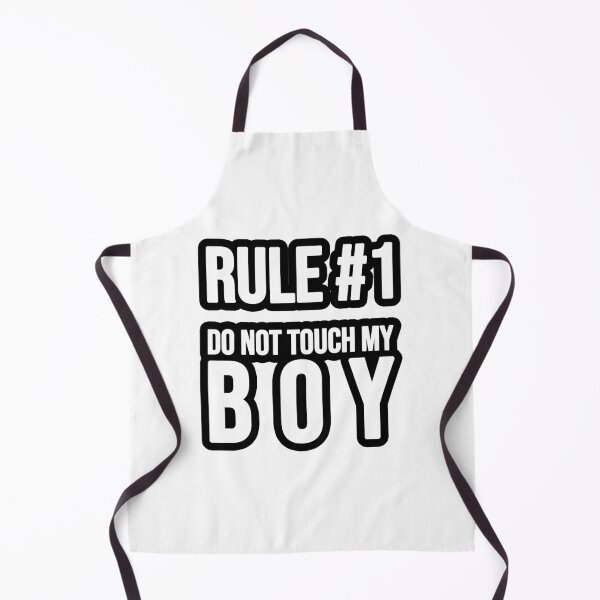 Artikelvorschau, Rule #1 - Do not touch my Boy entworfen und verkauft von TopsellerShirts.