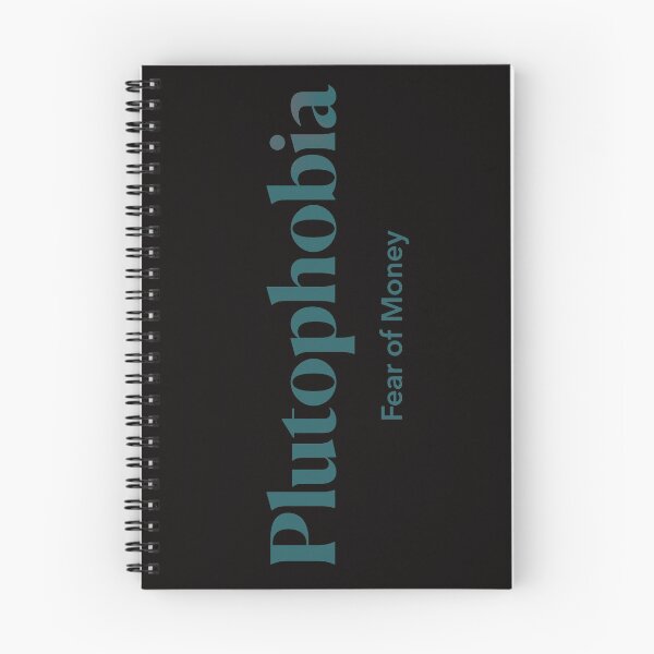 Item preview, Plutophobia - The Fear of Money - Teal Colored Design designed and sold by nabeArtist.