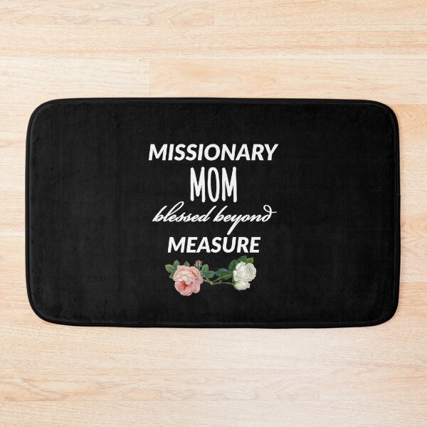 Item preview, Missionary Mom Blessed Beyond Measure designed and sold by Luna1Shop.