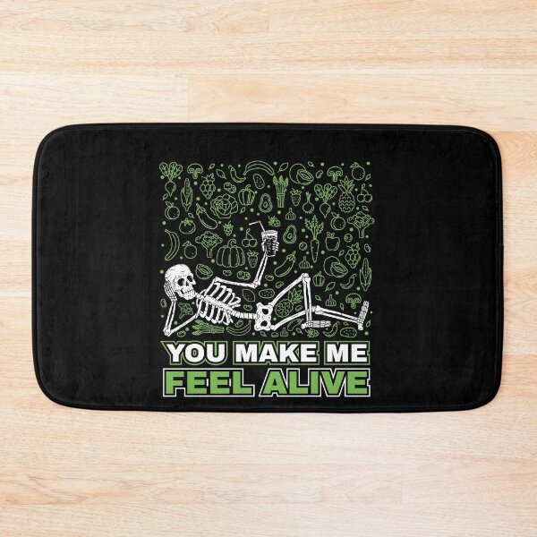 Item preview, You make me feel alive funny skeleton designed and sold by Hananiah Merch.