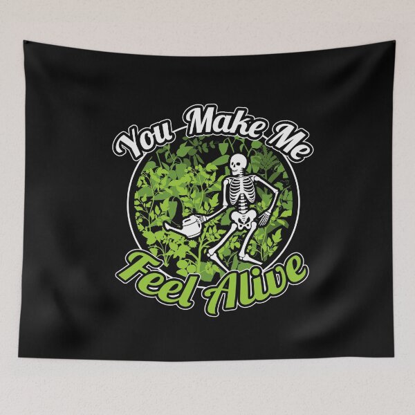 Item preview, Funny Skeleton You Make Me Feel Alive designed and sold by Hananiah Merch.