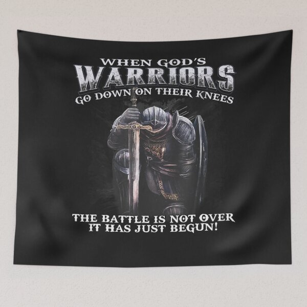 Item preview, When God is Warriors Go Down On Their Knees designed and sold by Faulkshop2.