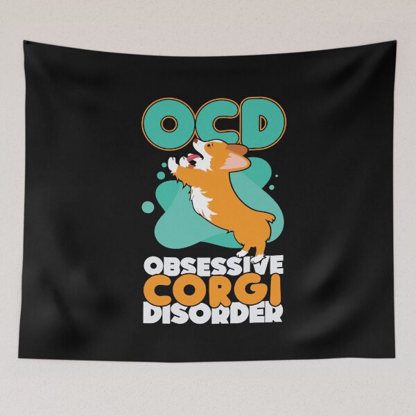 Item preview, Obsessive Corgi Disorder Dog Pun designed and sold by Hananiah Merch.