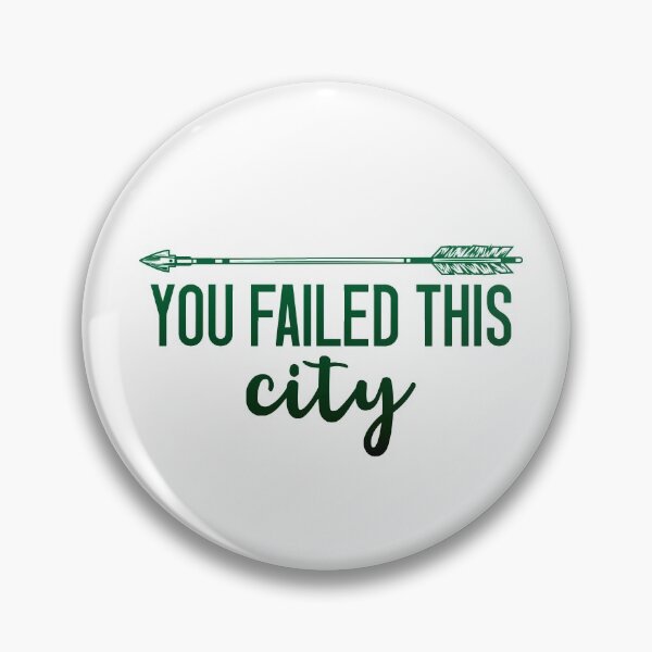 Item preview, You Failed This City - Arrow  designed and sold by atm-art95.