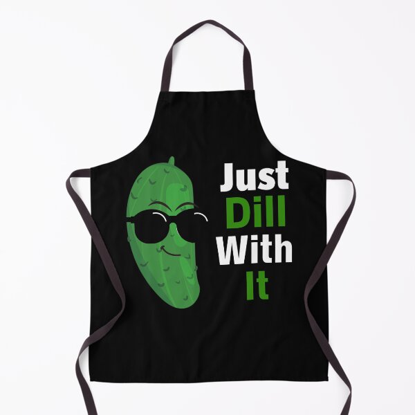 Item preview, Just Dill With It Funny Pickle designed and sold by Sujitra  Romyen.