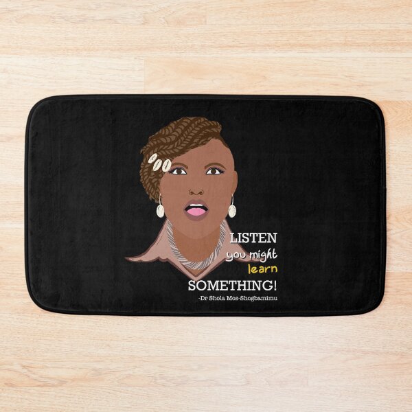 Item preview, Dr Shola Mos-Shogbamimu, Listen you might learn something! Piers Morgan interview, portrait quote  designed and sold by Melanie-Palmer.