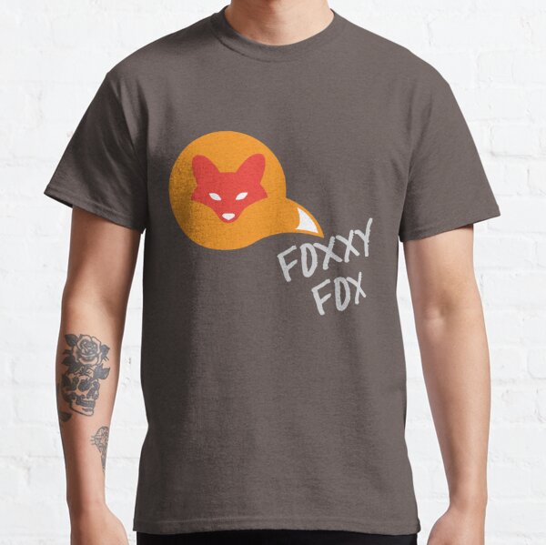 Foxxy T-Shirts | Redbubble