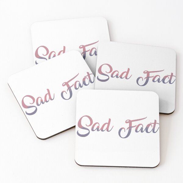 Item preview, Sad fact designed and sold by BarbaraMT.