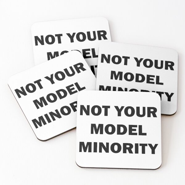 Item preview, Not Your Model Minority designed and sold by ValentinaHramov.