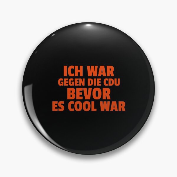 Artikelvorschau, Ich war gegen die CDU bevor es cool war entworfen und verkauft von GLwithUs.