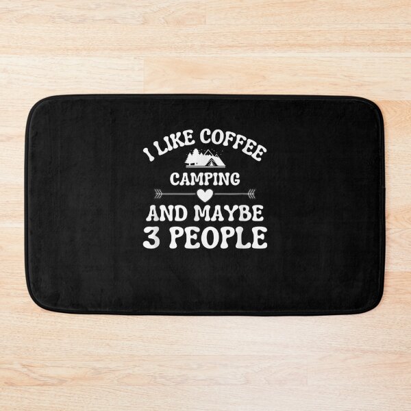 Item preview, I Like Coffee Camping And Maybe 3 People Funny Tent Campers  designed and sold by beatabea.