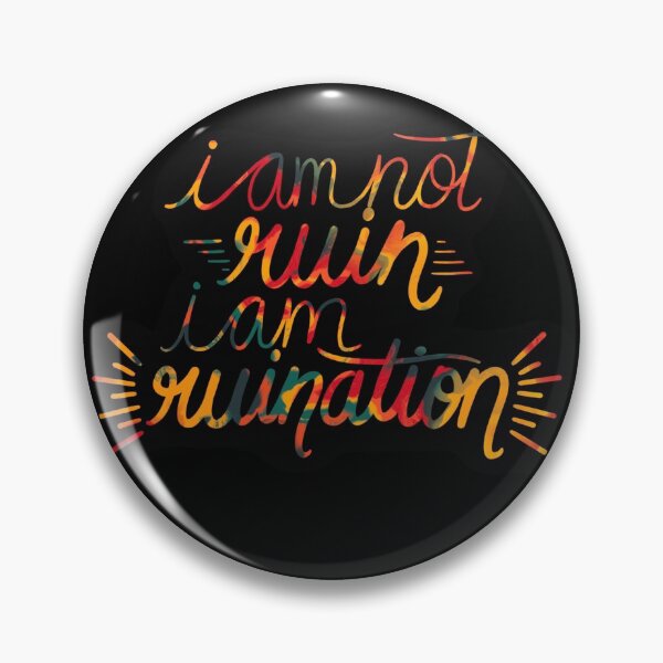 Item preview, I am not ruin, I am ruination | Shadow and Bone Quote | Netflix show | Leigh Bardugo | Grishaverse  designed and sold by scintillare.