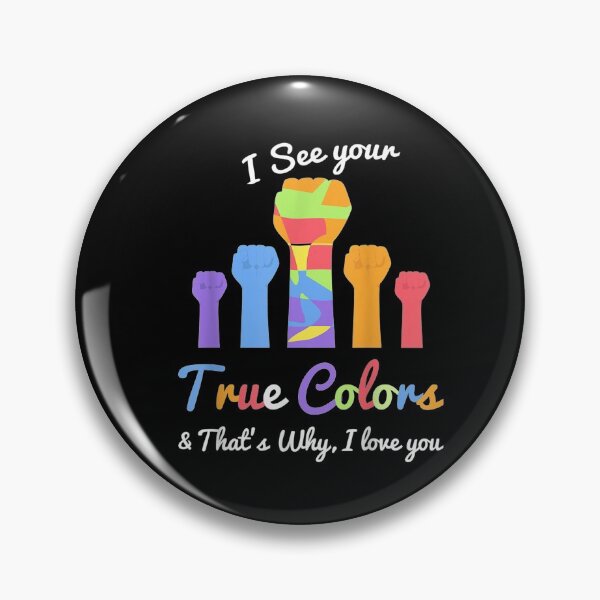 Item preview, I See Your True Colors That Why I Love You Autism Awareness  designed and sold by beatabea.