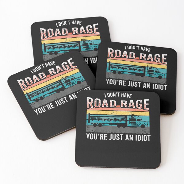 Item preview, I Don't Have Road Rage You're Just An Idiot Trucker  designed and sold by beatabea.