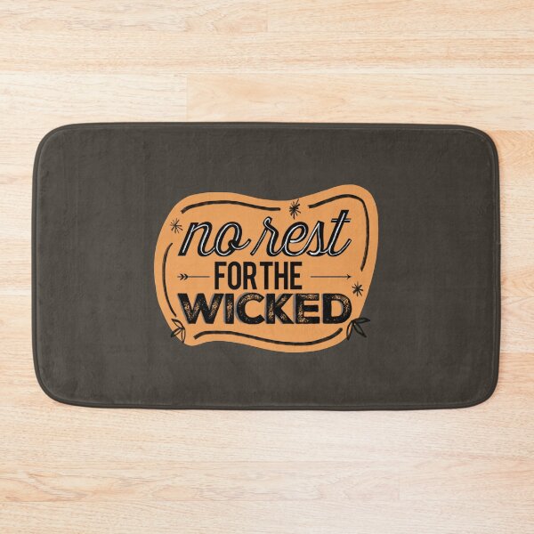 Item preview, No Rest For The Wicked designed and sold by redstitchlab.