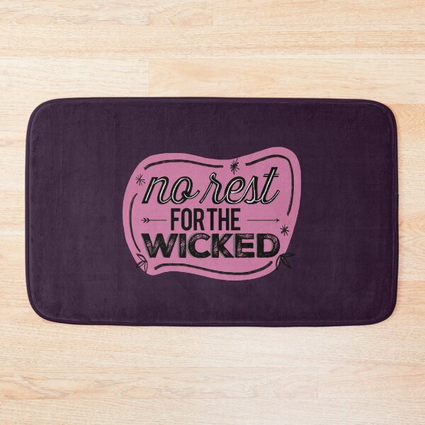 Item preview, No Rest For The Wicked designed and sold by redstitchlab.