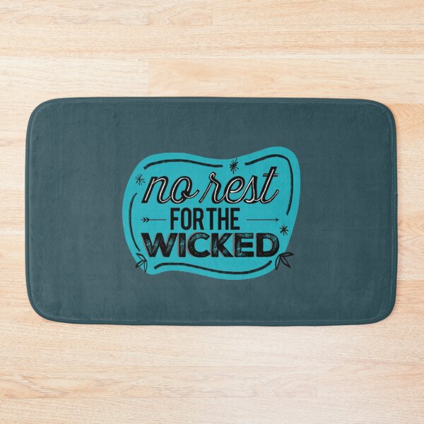 Item preview, No Rest For The Wicked designed and sold by redstitchlab.