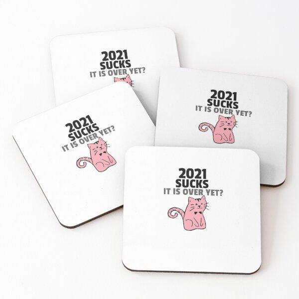 Item preview, Katzen Design, 2021 sucks It is over yet? designed and sold by GLwithUs.
