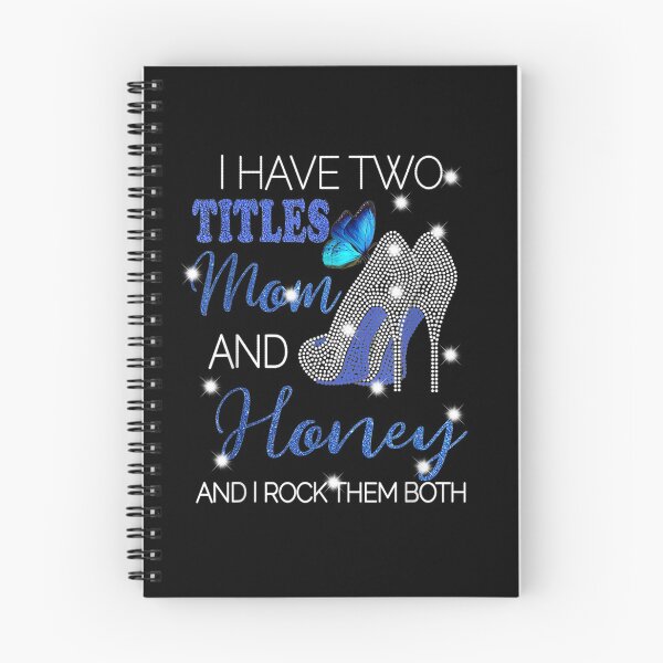 Item preview, I Have Two Titles Mom And Honey  designed and sold by beatabea.
