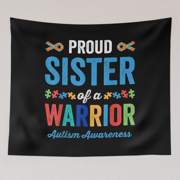 Item preview, Proud Sister Of A Warrior World Autism Awareness Support  designed and sold by beatabea.