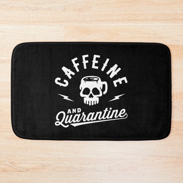 Item preview, Caffeine And Quarantine designed and sold by Brogress Project.