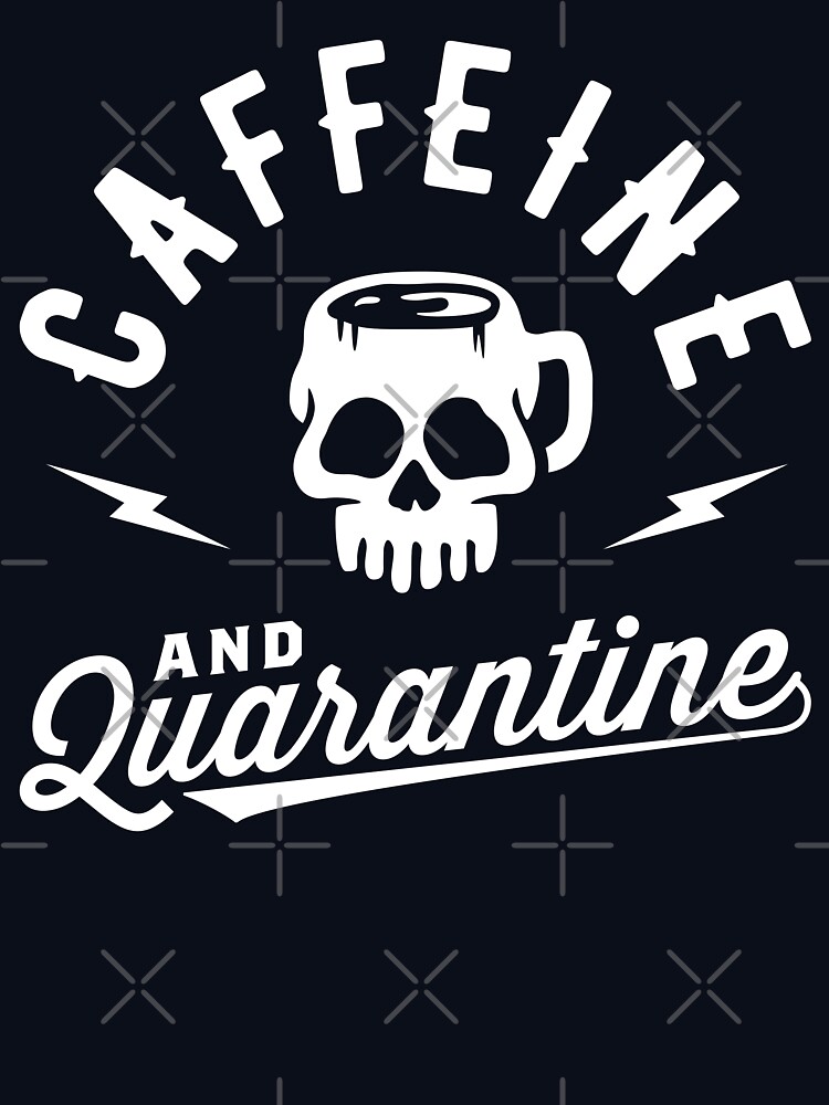 Caffeine And Quarantine Pullover Hoodie