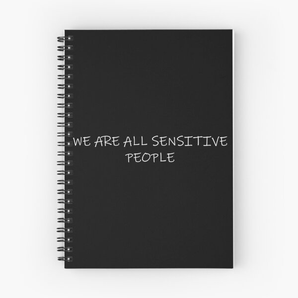 Item preview, We Are All Sensitive People designed and sold by elwizkhalifa.
