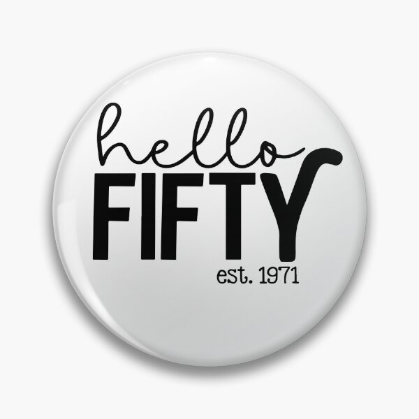 Item preview, Hello Fifty EST 1971 50th Birthday Gift 50 Years Old Turning 50 Birthday Gift designed and sold by ZimbomDesigner.